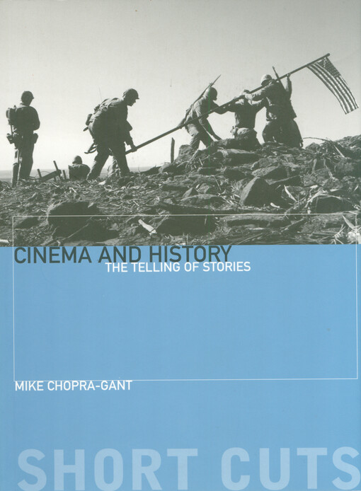 Cinema and history : the telling of stories
