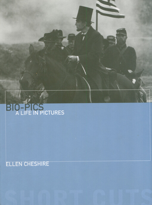 Bio-pics : a life in pictures