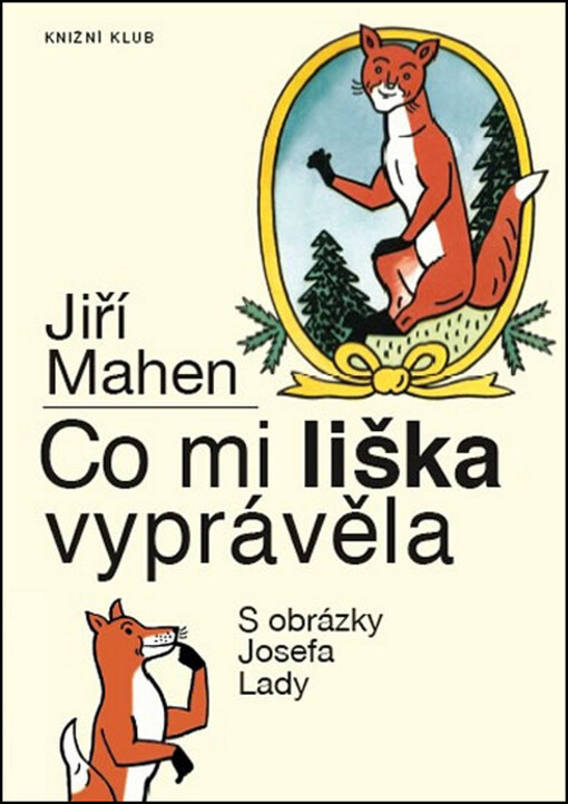Co mi liška vyprávěla