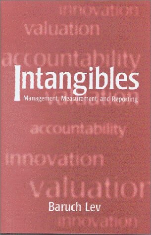 Intangibles :management, measurement, and reporting