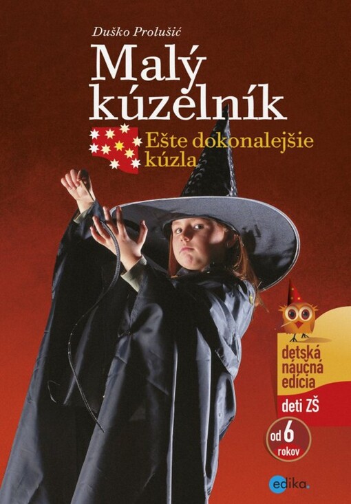 Malý kúzelník Ešte dokonalejšie kúzla