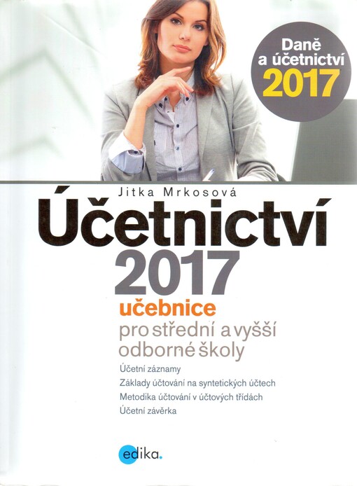 Účetnictví 2017: učebnice pro SŠ a VOŠ