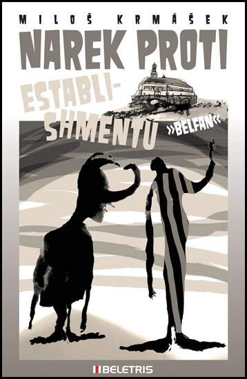 Narek proti establishmentu: 