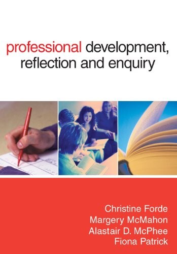 Professional development, reflection and enquiry