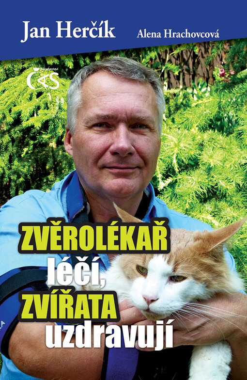 Zvěrolékař léčí, zvířata uzdravují