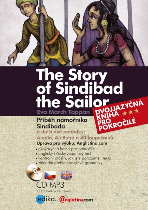Příběh námořníka Sindibáda a další dvě pohádky =The story of Sindibad the sailor