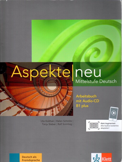 Aspekte neu B1+ Arbeitsbuch + CD - KOITHAN, U. - SCHMITZ, H. - SIEBER, T.