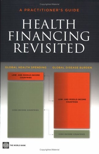 Health financing revisited :a practioner's guide