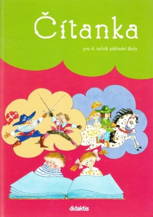 Čítanka (4. roč. ZŠ) - I. Juráčková, L. Hubeňáková