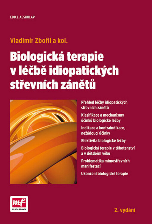 Biologická terapie v léčbě idiopatických střevních zánětů - Vladimír Zbořil
