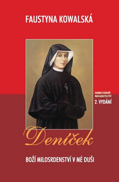 Deníček : Boží milosrdenství v mé duši