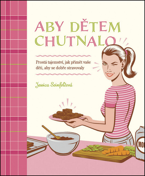 Aby dětem chutnalo
