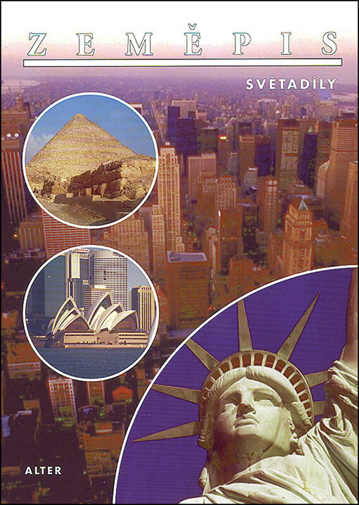 Světadíly :zeměpis pro 6.-7. ročník ZŠ a nižší ročníky víceletých gymnázií
