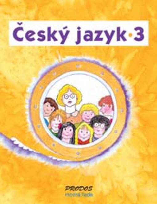 Český jazyk 3 : učebnice pro třetí ročník základní školy