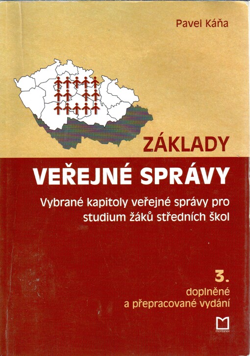 Základy veřejné správy : vybrané kapitoly veřejné správy pro studium žáků středních škol