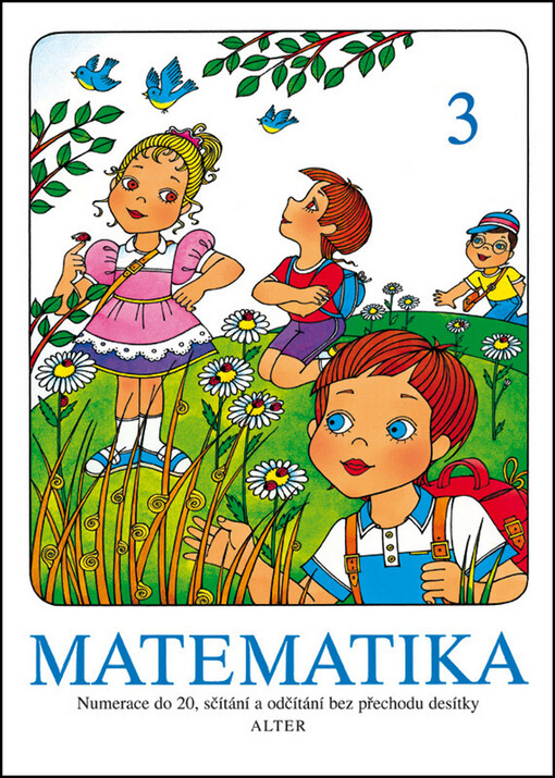 Matematika. 3, Numerace do 20, sčítání a odčítání bez přechodu desítky