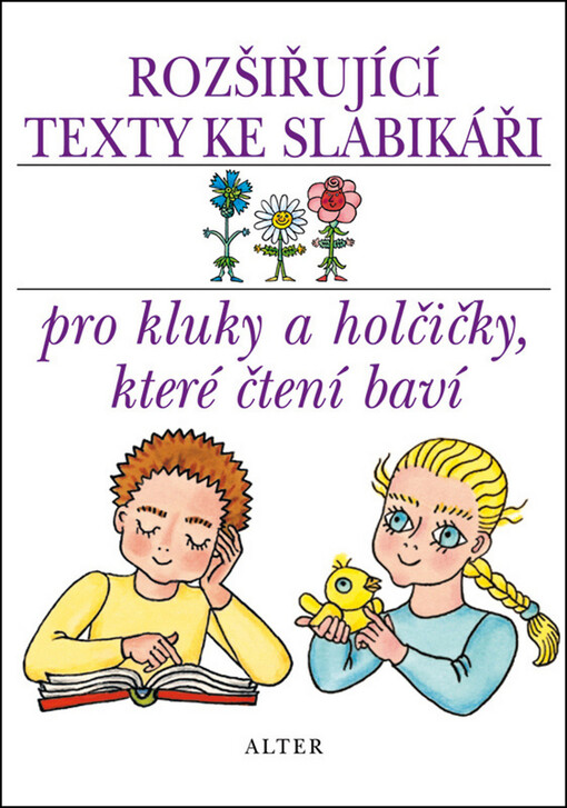 Rozšiřující texty ke Slabikáři pro kluky a holčičky, které čtení baví : [doplněk ke slabikáři Jiřího Žáčka a Heleny Zmatlíkové)