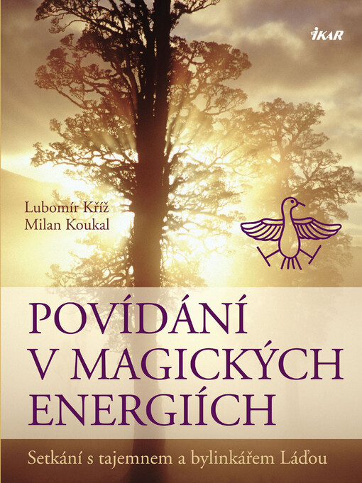 Povídání v magických energiích, Setkání s tajemnem a bylinkářem Láďou