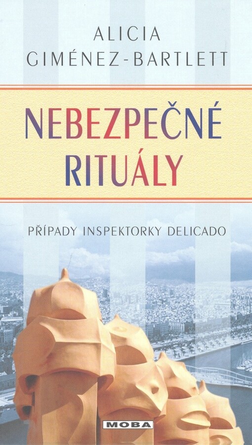 Nebezpečné rituály : případy inspektorky Delicado