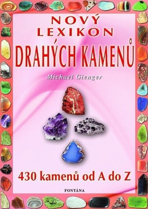 Lexikon drahých kamenů: 430 kamenů od A-Z