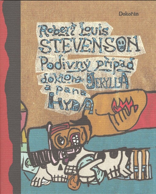 Podivný případ doktora Jekylla a pana Hyda, Vyd. v Dokořán 1.