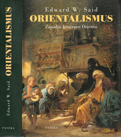 Orientalismus : západní koncepce Orientu