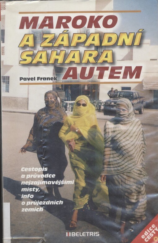 Maroko a západní Sahara autem