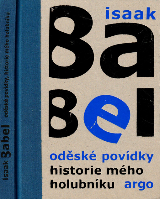 Oděské povídky ; Historie mého holubníku