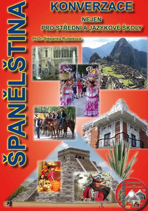Španělština: konverzace nejen pro střední a jazykové školy