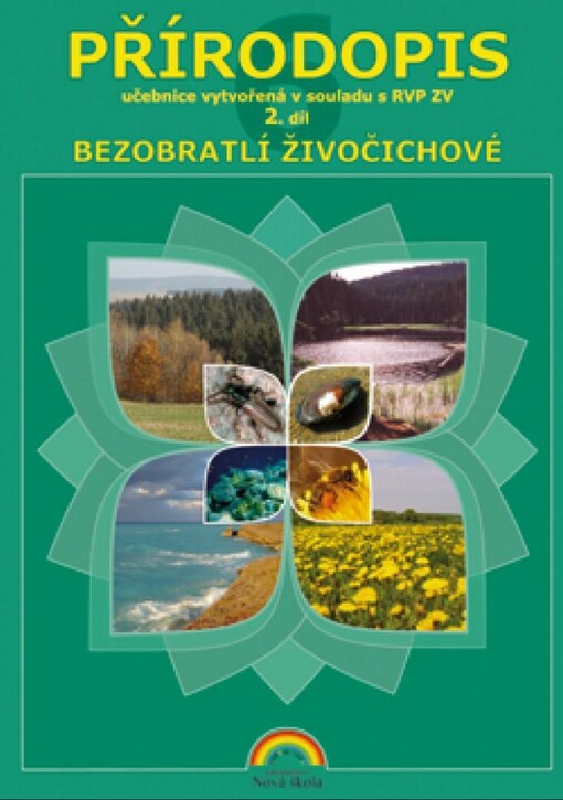 Přírodopis : učebnice. 2. díl, Bezobratlí živočichové, 1. vyd.