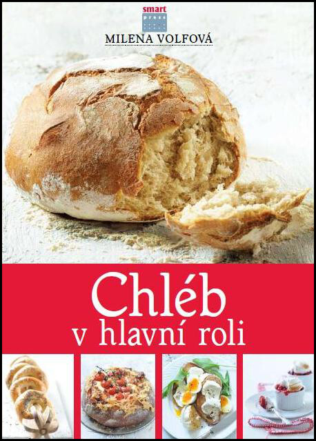 Chléb v hlavní roli