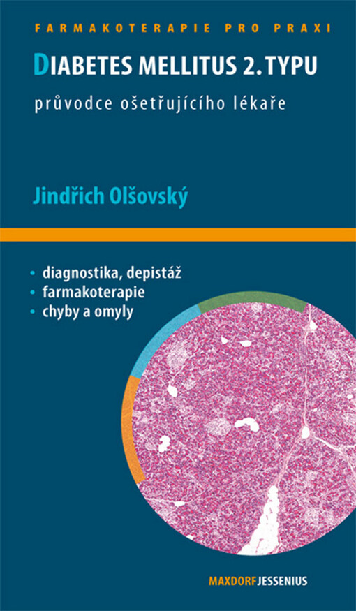Diabetes mellitus 2. typu : průvodce ošetřujícího lékaře