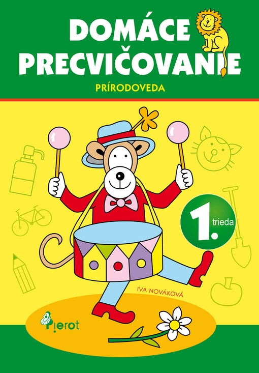 Domáce precvičovanie :prírodoveda - 1. trieda