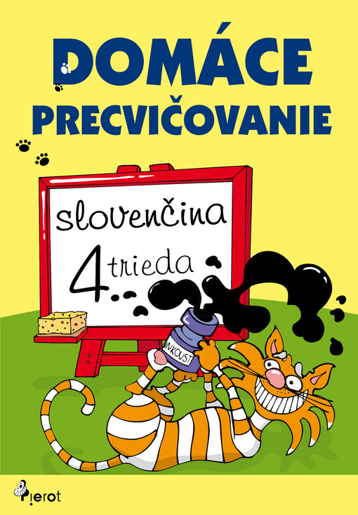 Domáce precvičovanie :slovenčina - 4. trieda