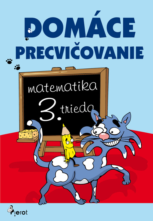 Domáce precvičovanie :matematika - 3. trieda