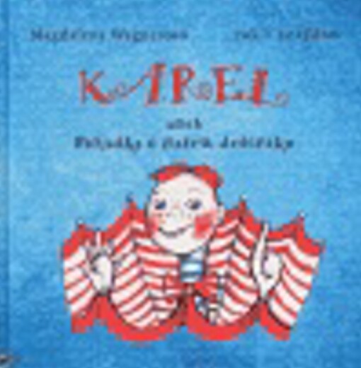 Karel, aneb, Pohádka o našem deštníku: [rok = 52 týdnů]