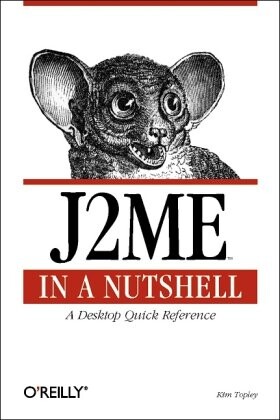 J2ME in a Nutshell (O'Reilly Java)