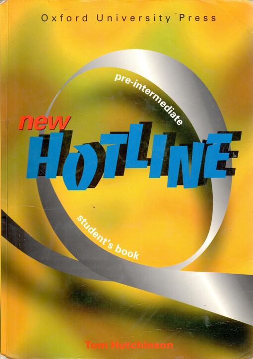 NEW HOTLINE PRE-INTERMEDIATE STUDENT´S BOOK - Tom Hutchinson