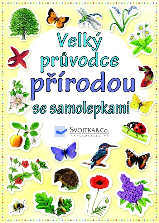 Velký průvodce přírodou se samolepkami