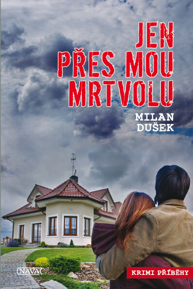 Jen přes mou mrtvolu