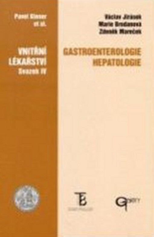 Vnitřní lékařství. Sv. IV, Gastroenterologie, hepatologie