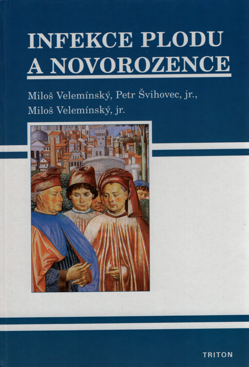 Infekce plodu a novorozence
