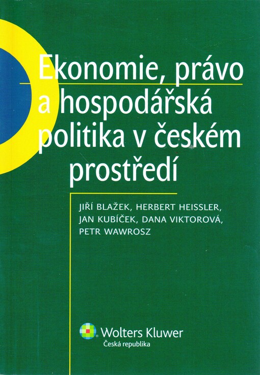 Ekonomie, právo a hospodářská politika v českém prostředí
