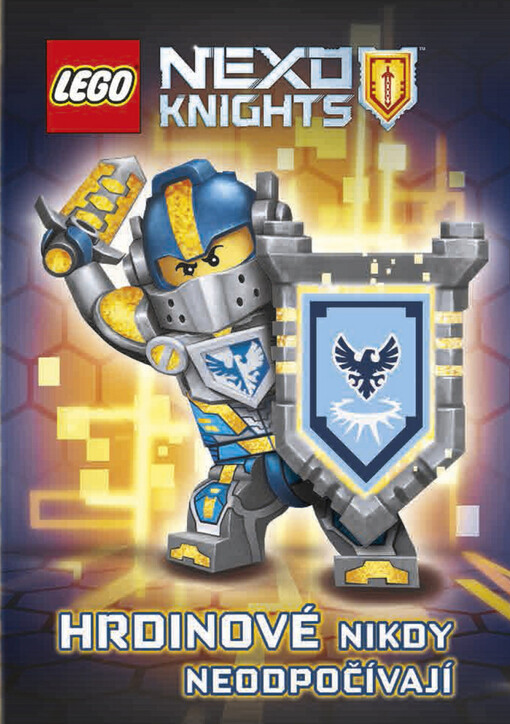 LEGO: NEXO KNIGHTS - Odpočinek není pro hrdiny