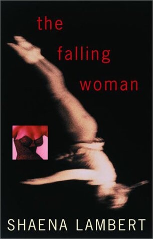 The Falling Woman: Stories