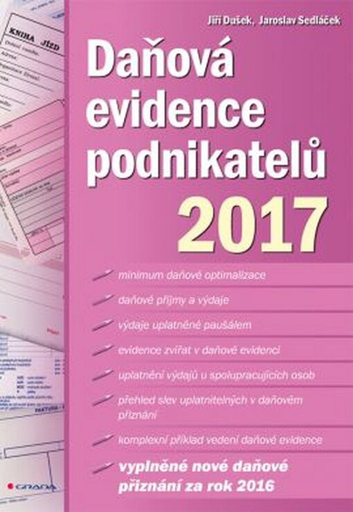 Daňová evidence podnikatelů 2017 | Dušek Jiří, Sedláček Jaroslav - e-kniha