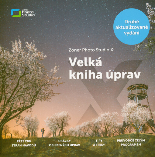Zoner Photo Studio X : velká kniha úprav