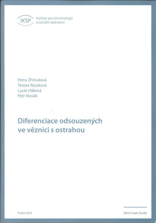 Diferenciace odsouzených ve věznici s ostrahou