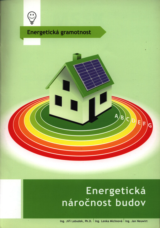 Energetická náročnost budov : energetická gramotnost