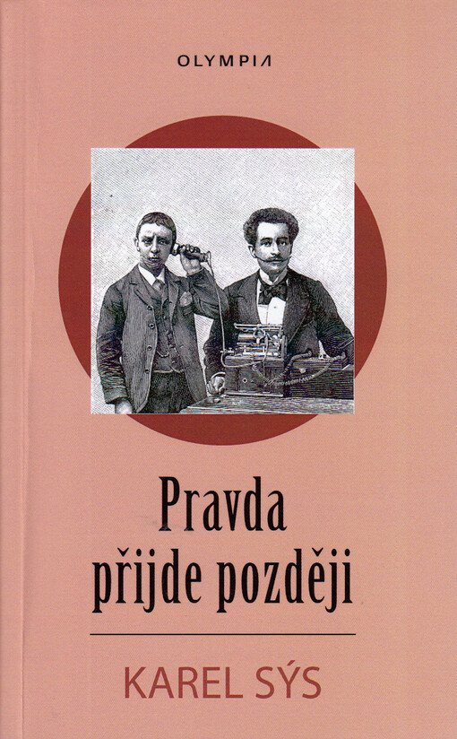 Pravda přijde později
